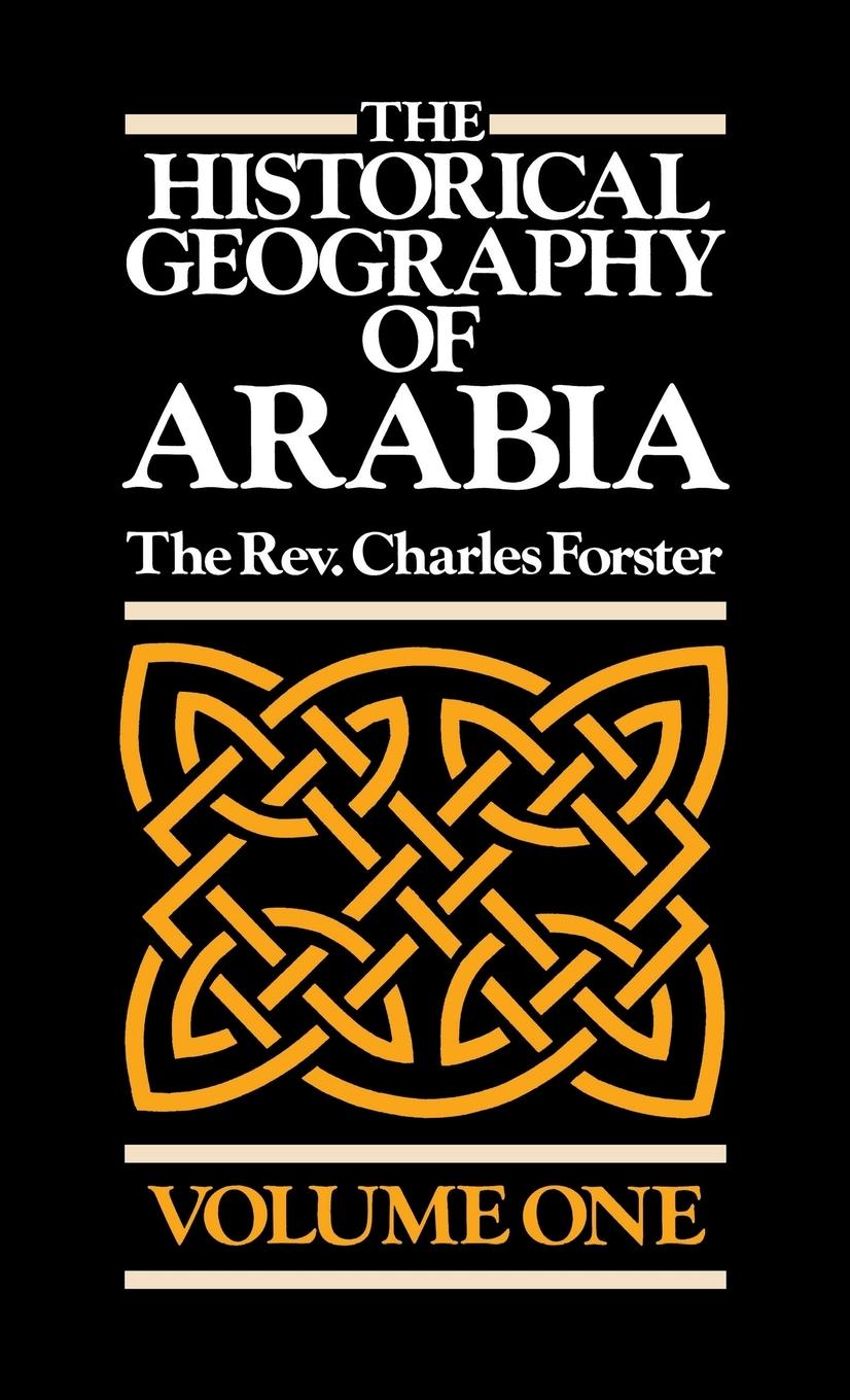 Vorderes Coverbild The Historical Geography of Arabia Volume One