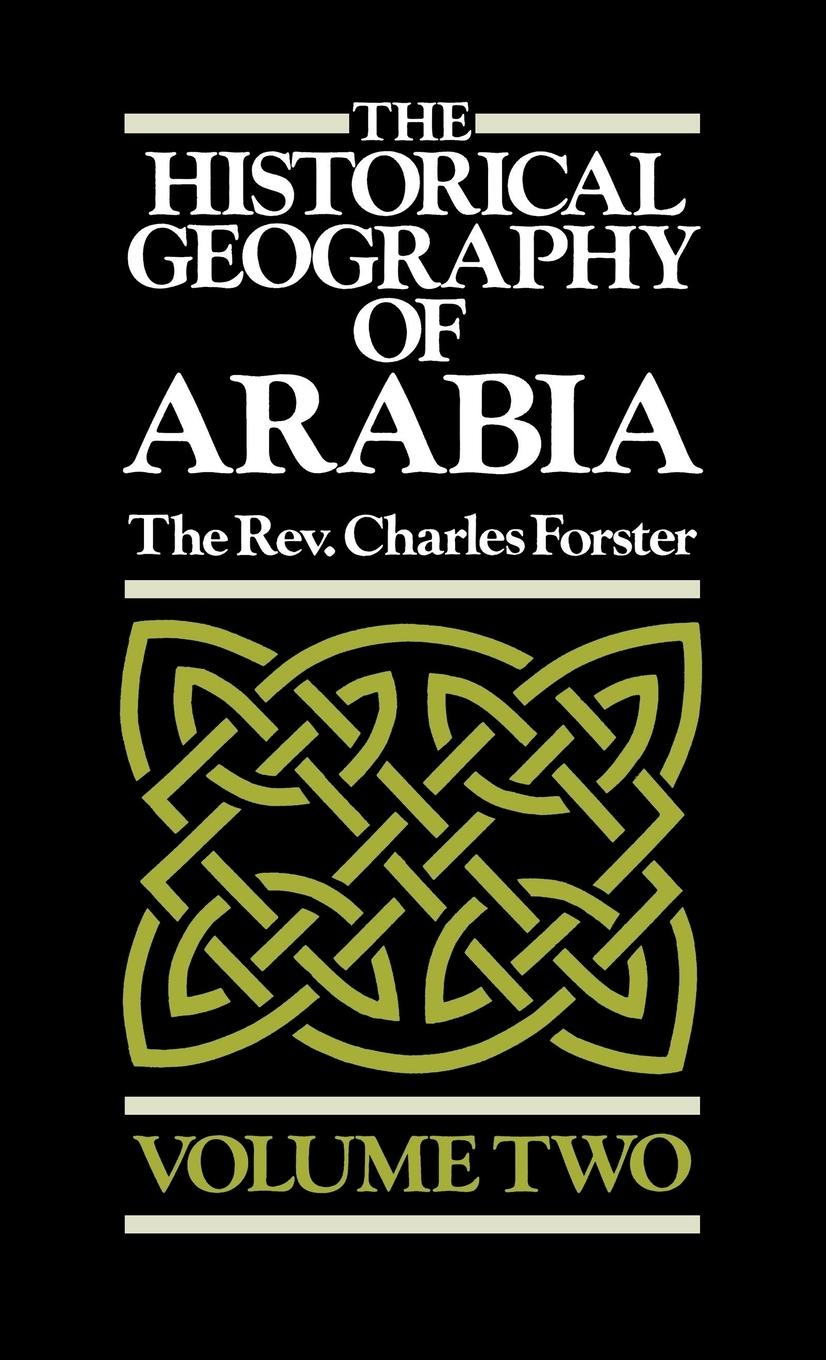 Vorderes Coverbild The Historical Geography of Arabia Volume Two