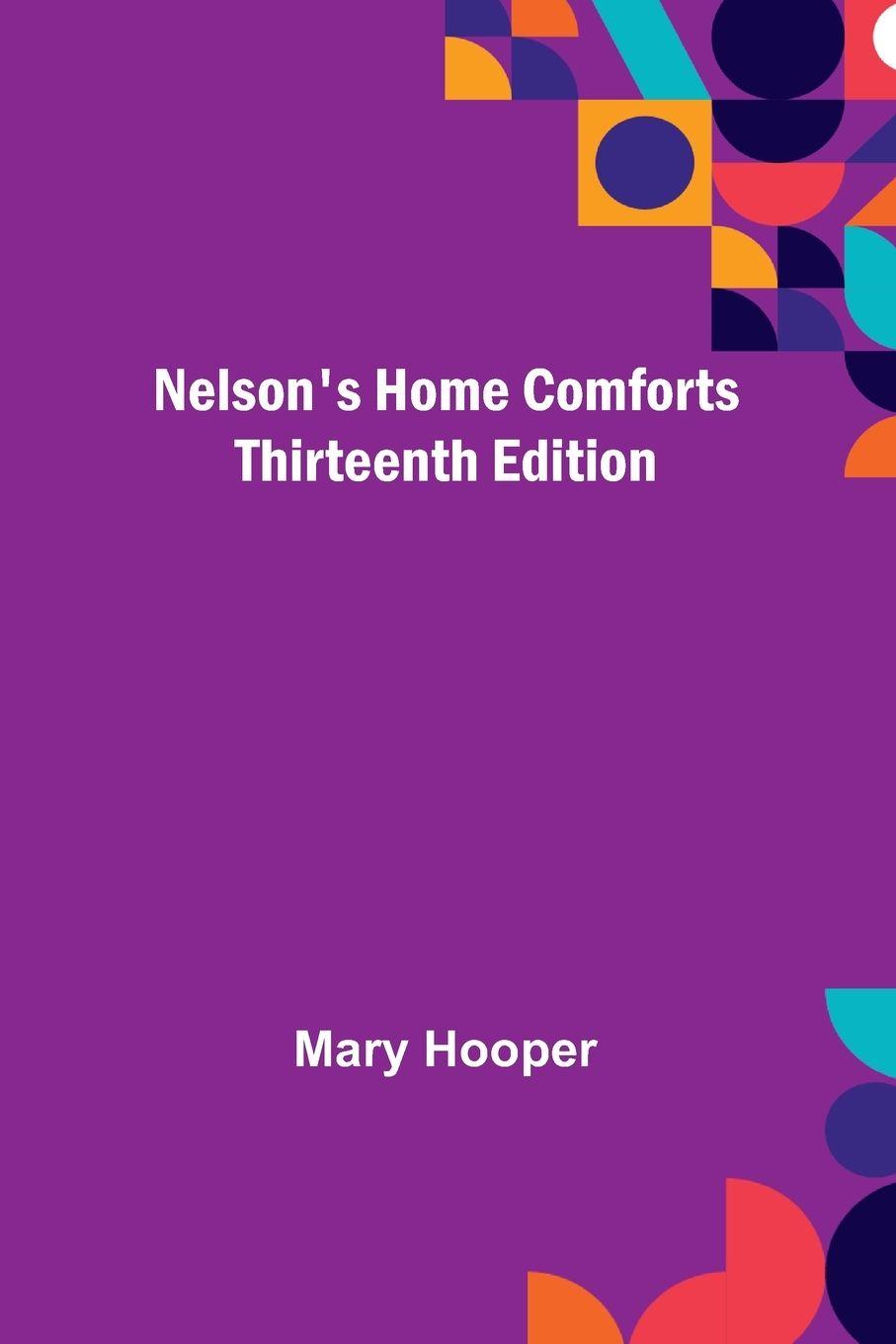 Vorderes Coverbild Nelson's Home Comforts ; Thirteenth Edition