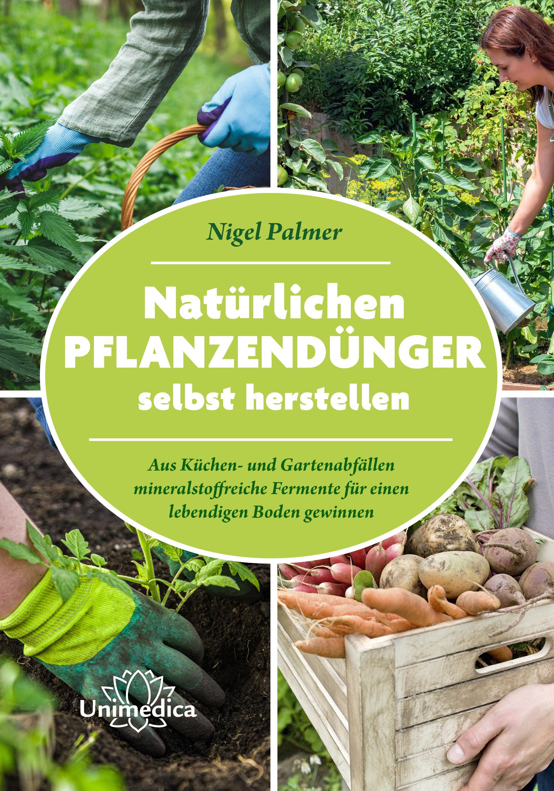 Vorderes Coverbild Natürlichen Pflanzendünger selbst herstellen
