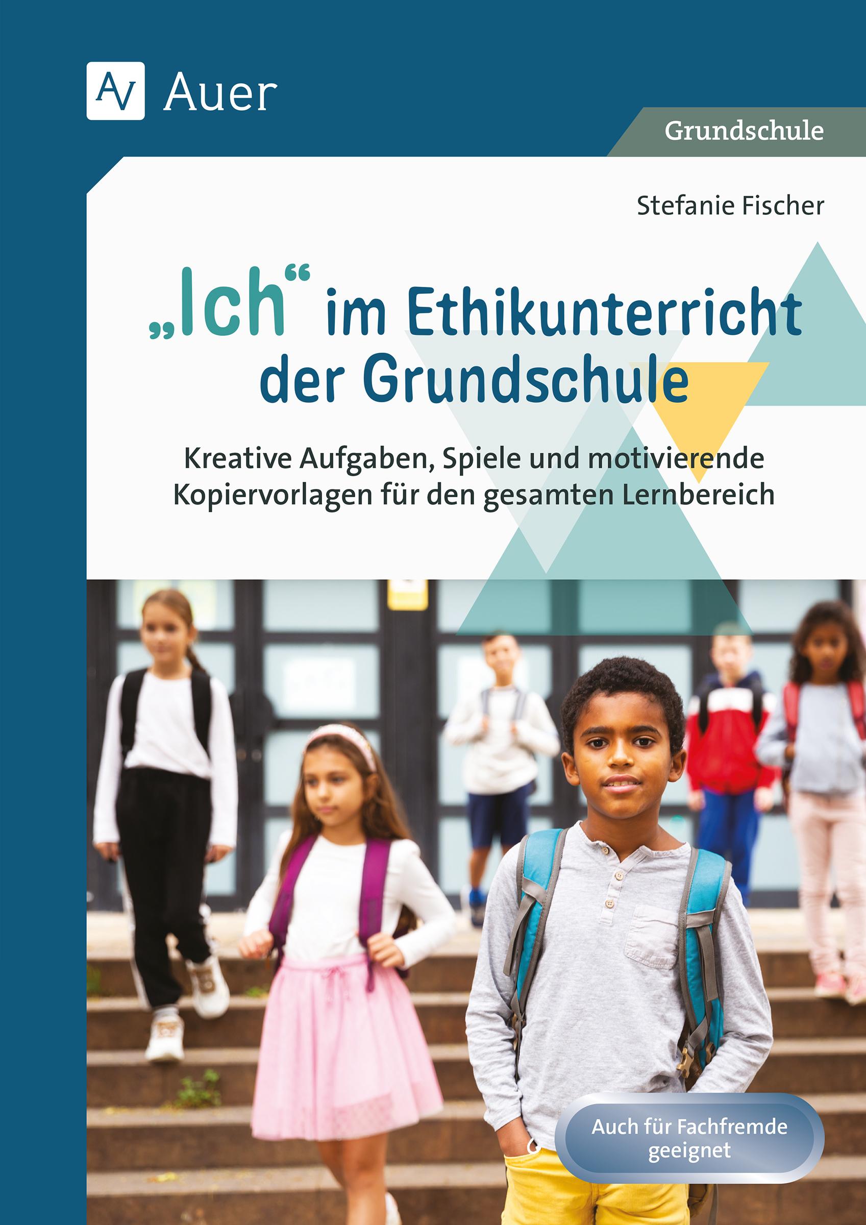 Vorderes Coverbild Ich im Ethikunterricht der Grundschule