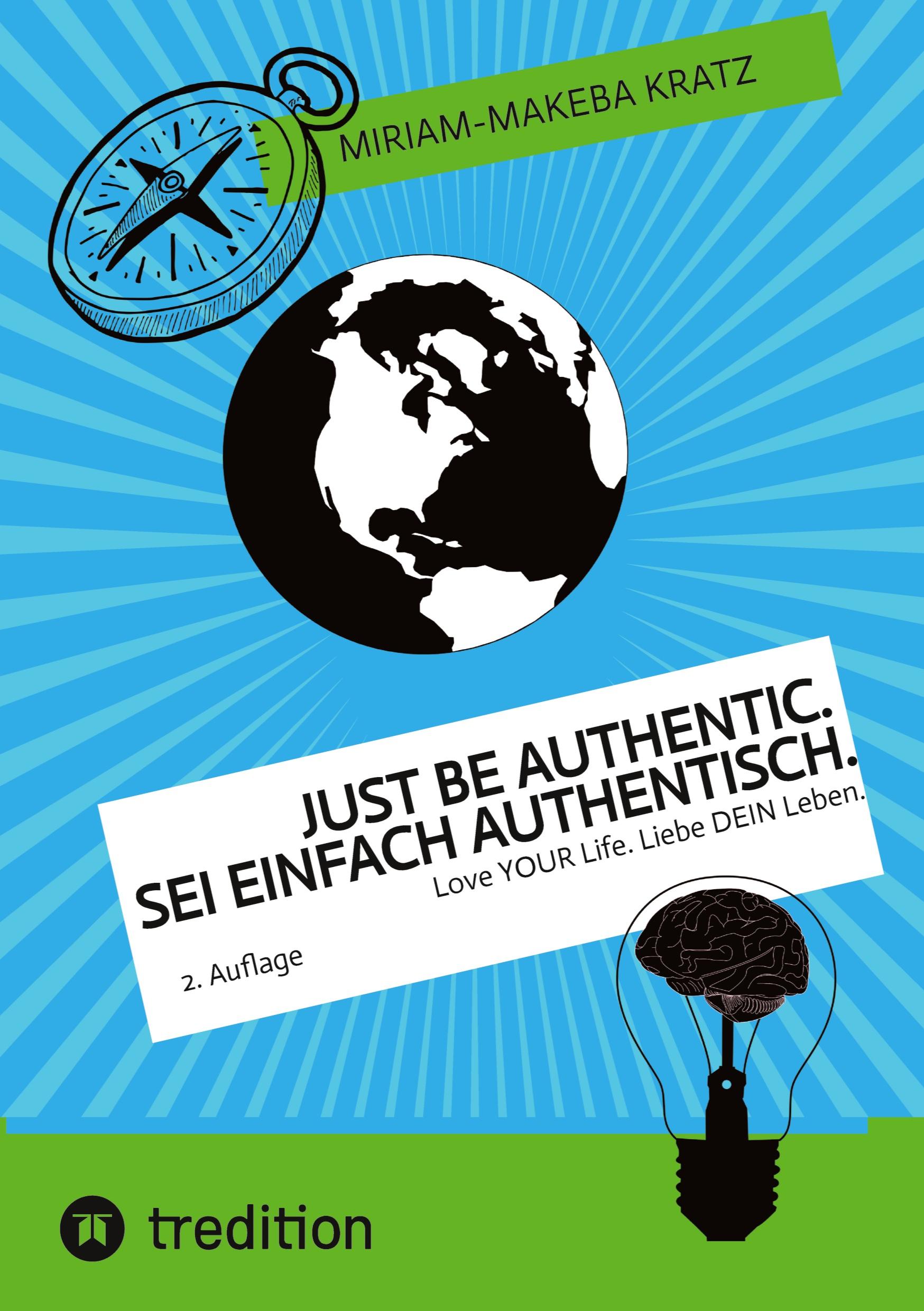 Vorderes Coverbild Just be authentic. Sei einfach authentisch.