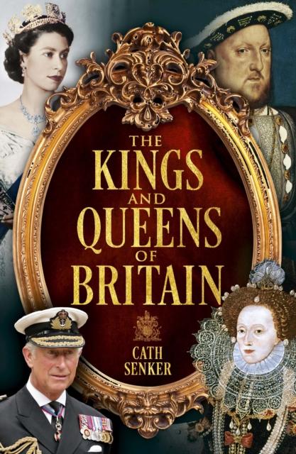 Vorderes Coverbild The Kings and Queens of Britain