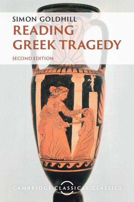Vorderes Coverbild Reading Greek Tragedy