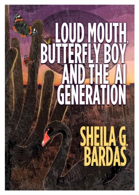 Vorderes Coverbild Loud Mouth, Butterfly Boy and The AI Generation