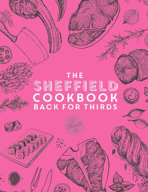 Vorderes Coverbild The Sheffield Cook Book - Back for Thirds