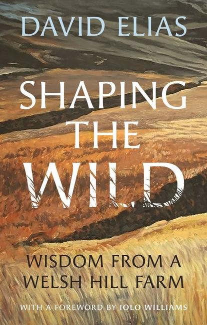 Vorderes Coverbild Shaping the Wild