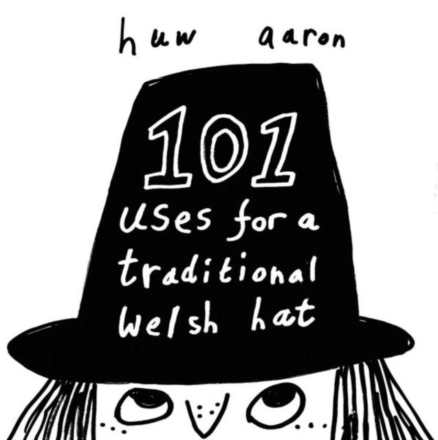 Vorderes Coverbild 101 Uses for a Traditional Welsh Hat