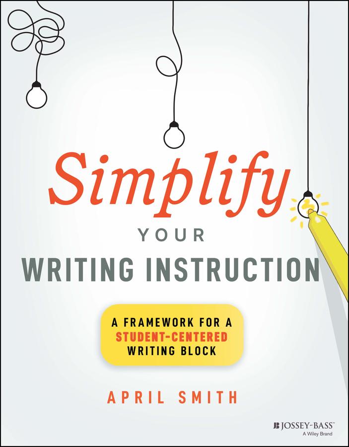 Vorderes Coverbild Simplify Your Writing Instruction