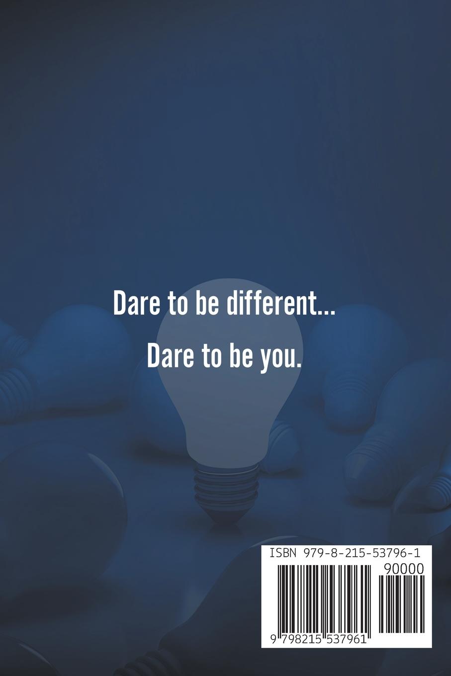 Rückseitencover Have The Courage To Be Different