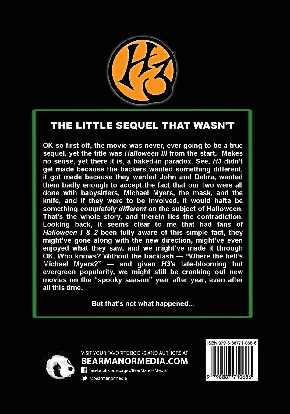 Rückseitencover Halloween 3 - "Where the Hell is Michael Myers?" - A  definitive history of horror's most misunderstood film