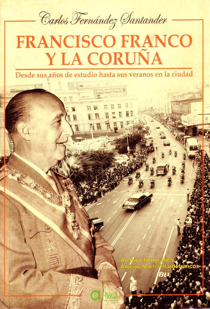Vorderes Coverbild Francisco Franco y La Coruña