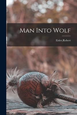 Vorderes Coverbild Man Into Wolf