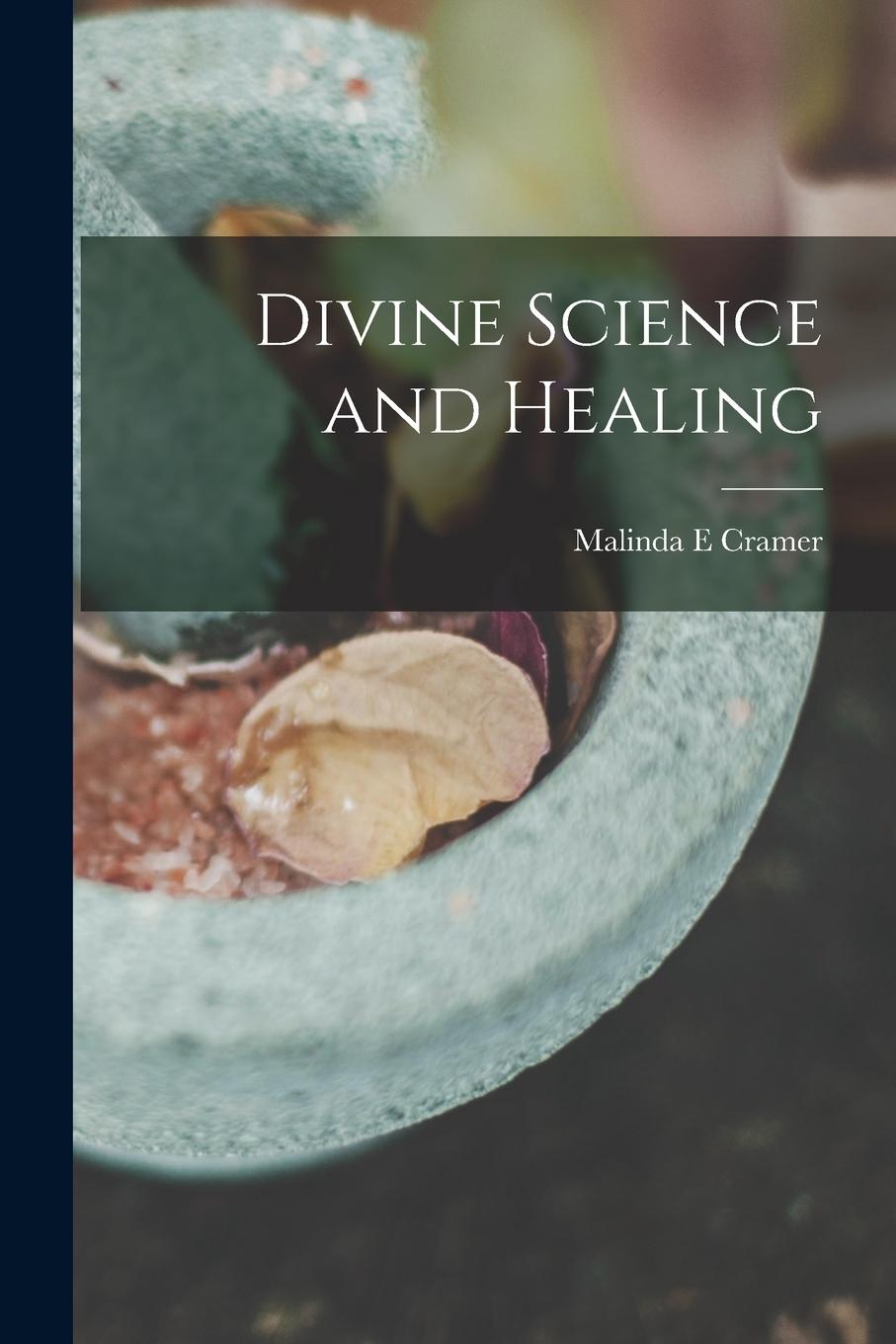 Vorderes Coverbild Divine Science and Healing