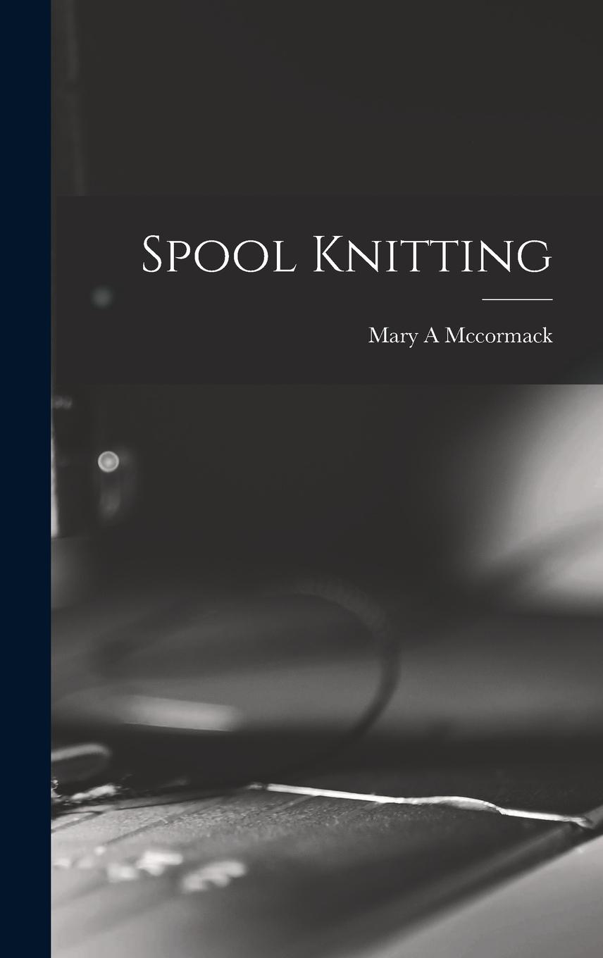 Vorderes Coverbild Spool Knitting