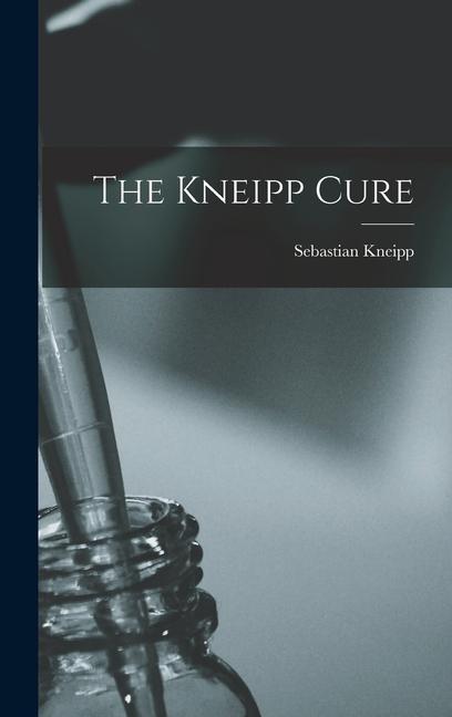 Vorderes Coverbild The Kneipp Cure