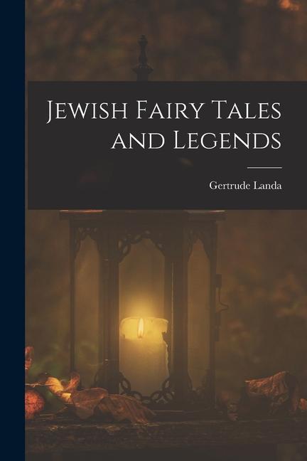 Vorderes Coverbild Jewish Fairy Tales and Legends