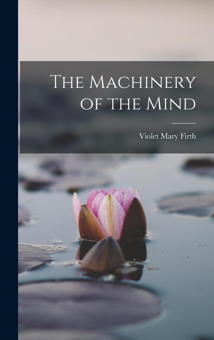 Vorderes Coverbild The Machinery of the Mind