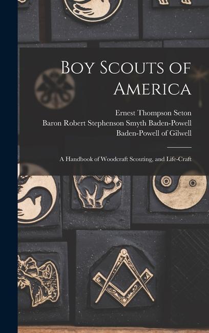 Vorderes Coverbild Boy Scouts of America: A Handbook of Woodcraft Scouting, and Life-craft
