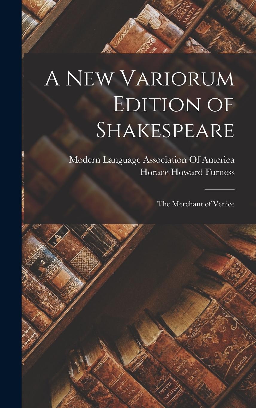 Vorderes Coverbild A New Variorum Edition of Shakespeare: The Merchant of Venice
