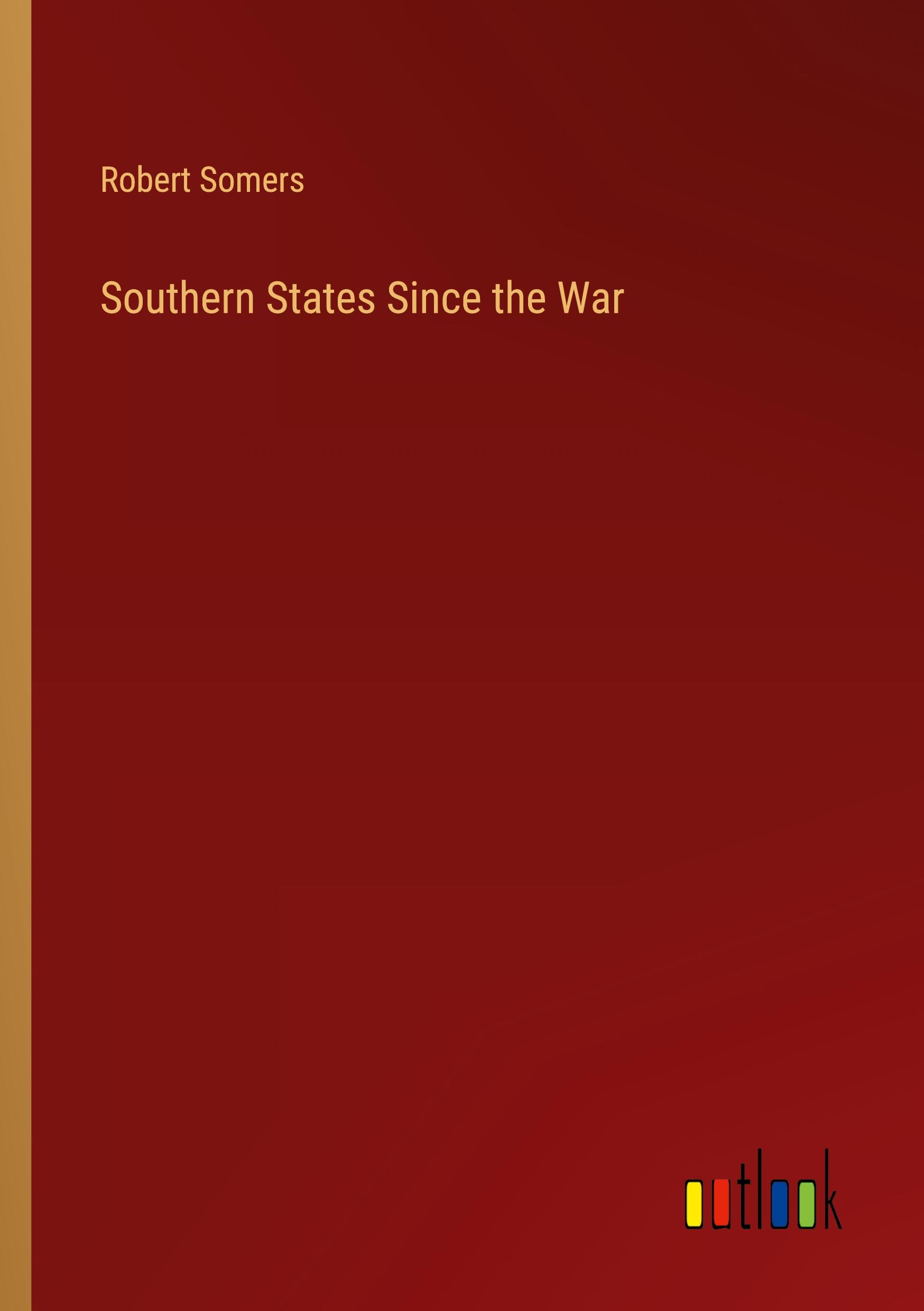 Vorderes Coverbild Southern States Since the War
