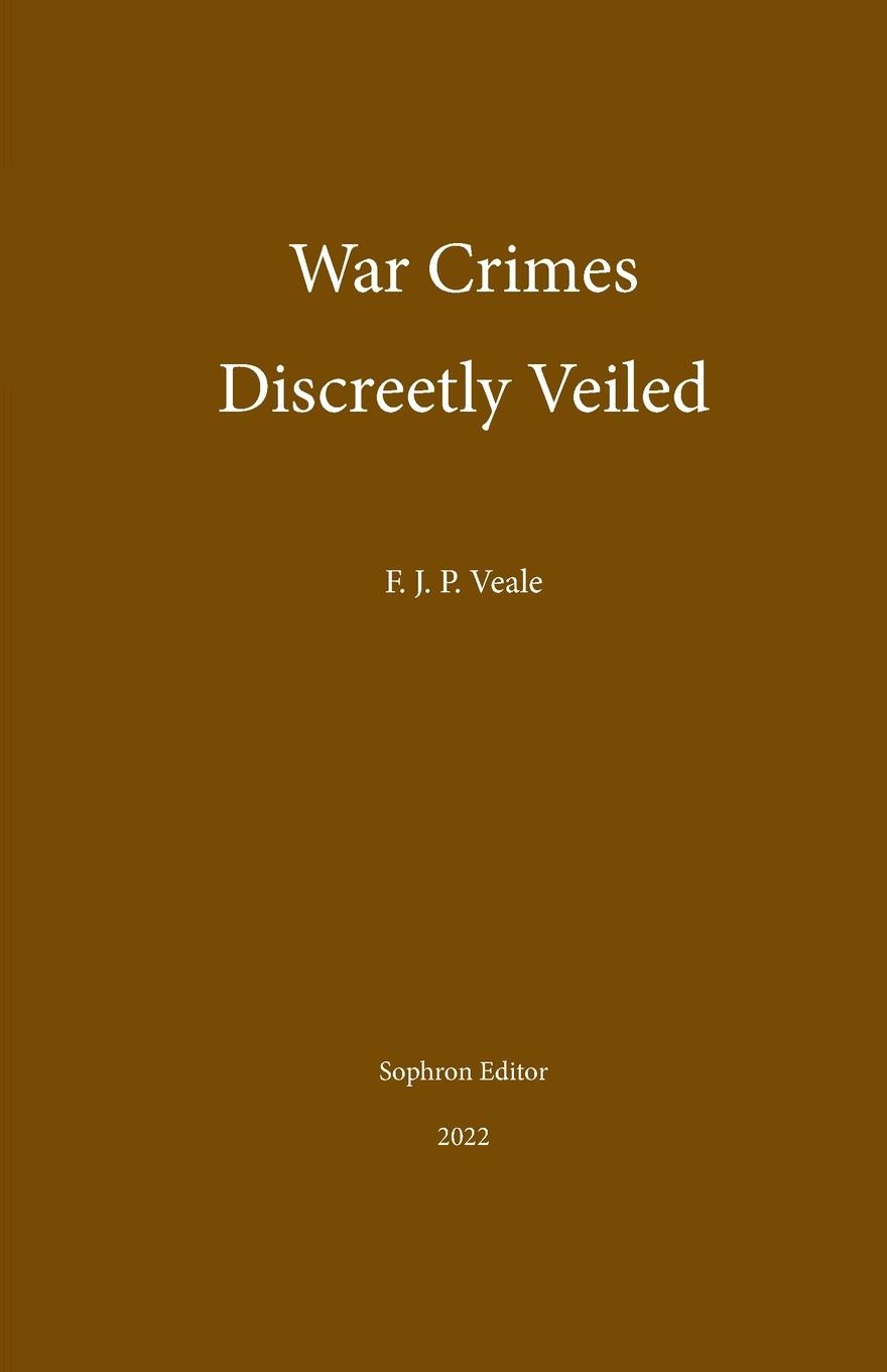 Vorderes Coverbild War Crimes Discreetly Veiled