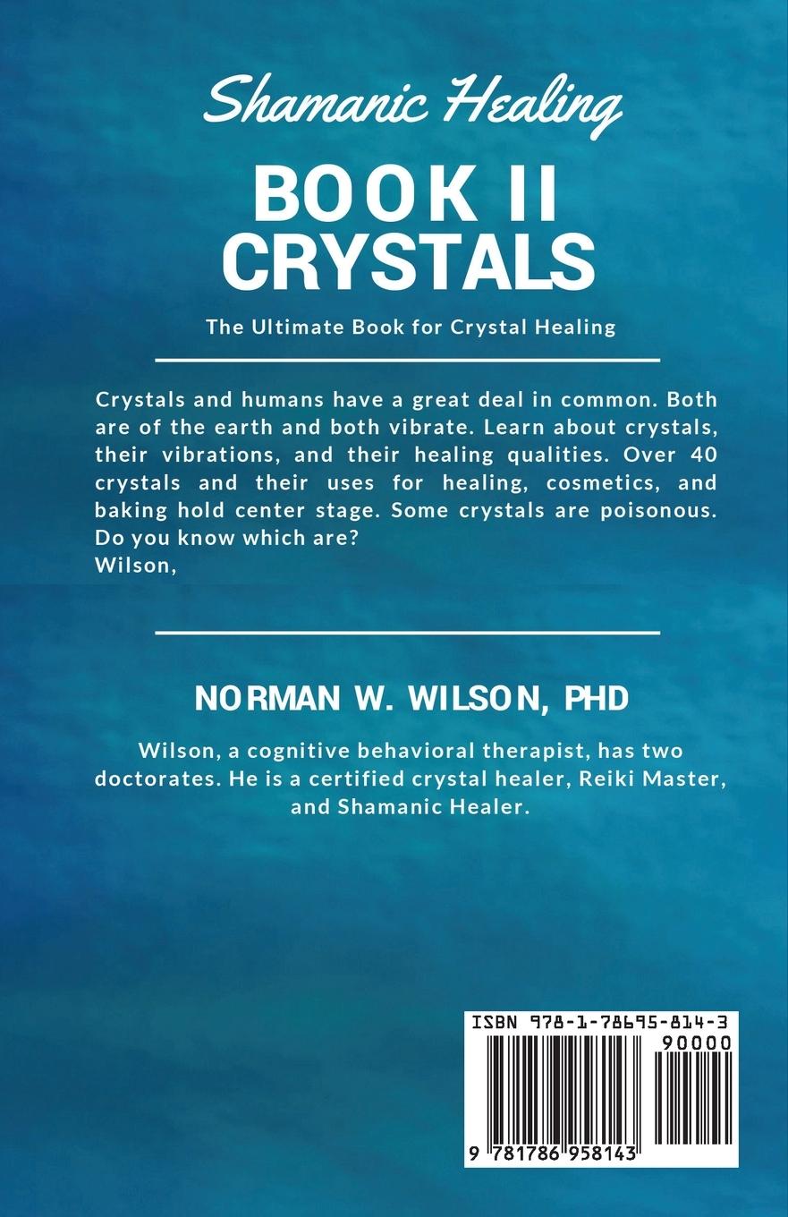 Rückseitencover Healing The Shaman's Way - Book 2 - Crystals
