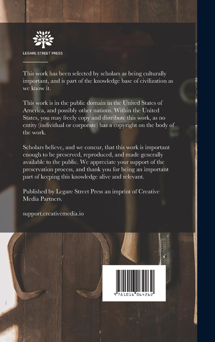 Rückseitencover Practical Carpentry: Being a Complete Up to Date Explanation of Modern Carpentry and an Encyclopedia On the Modern Methods Used in the Erec