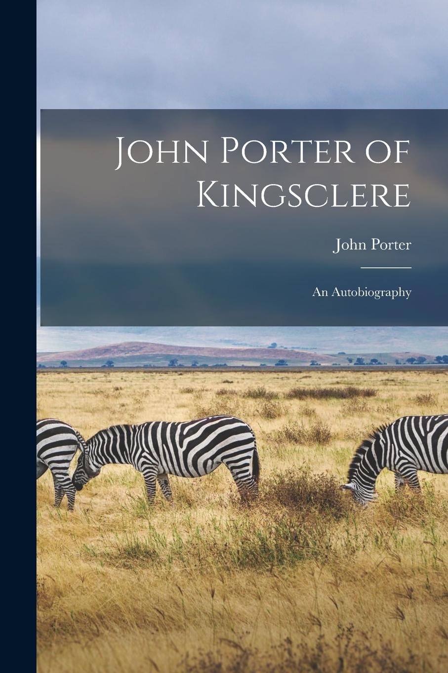Vorderes Coverbild John Porter of Kingsclere: An Autobiography