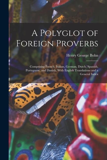 Vorderes Coverbild A Polyglot of Foreign Proverbs