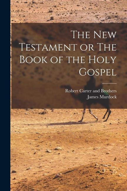 Vorderes Coverbild The New Testament or The Book of the Holy Gospel