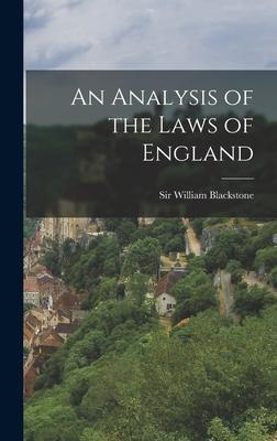 Vorderes Coverbild An Analysis of the Laws of England