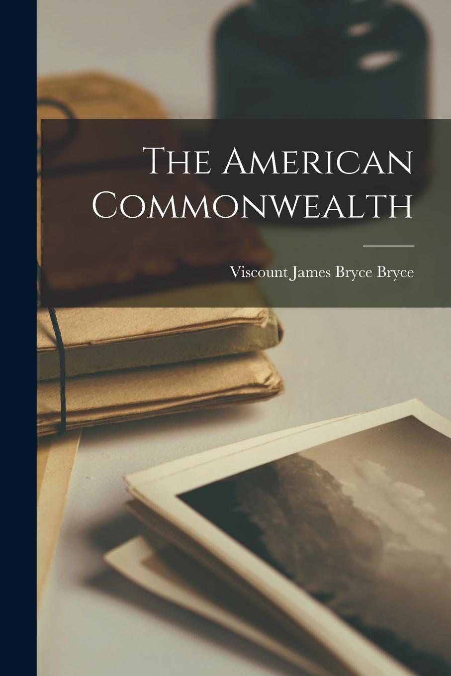 Vorderes Coverbild The American Commonwealth