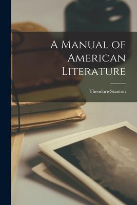 Vorderes Coverbild A Manual of American Literature