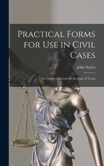 Vorderes Coverbild Practical Forms for Use in Civil Cases