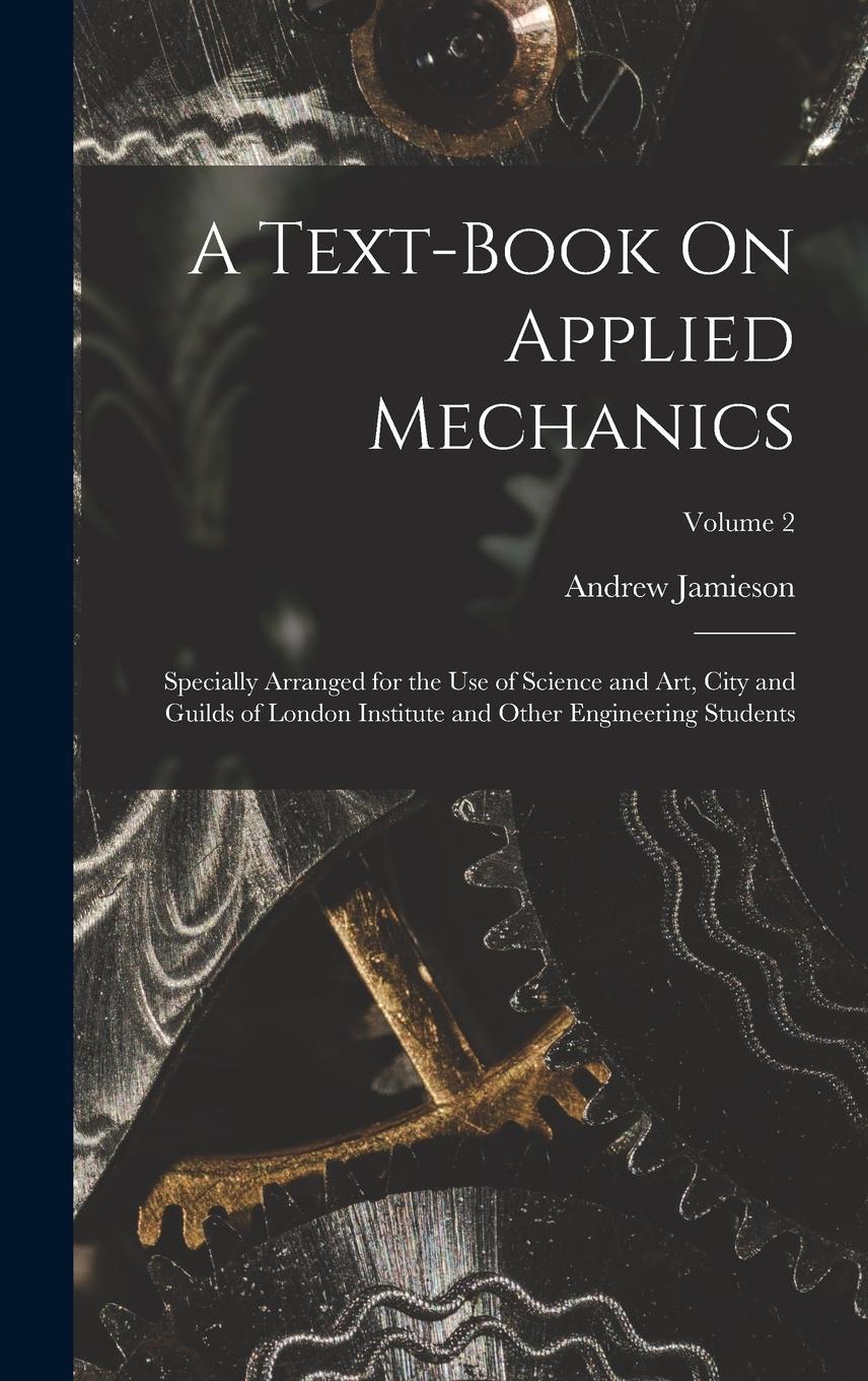 Vorderes Coverbild A Text-Book On Applied Mechanics