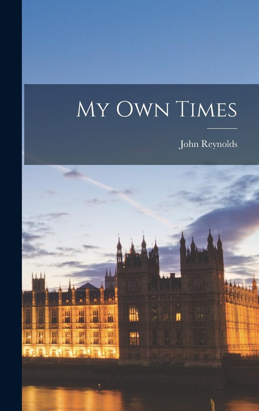 Vorderes Coverbild My Own Times