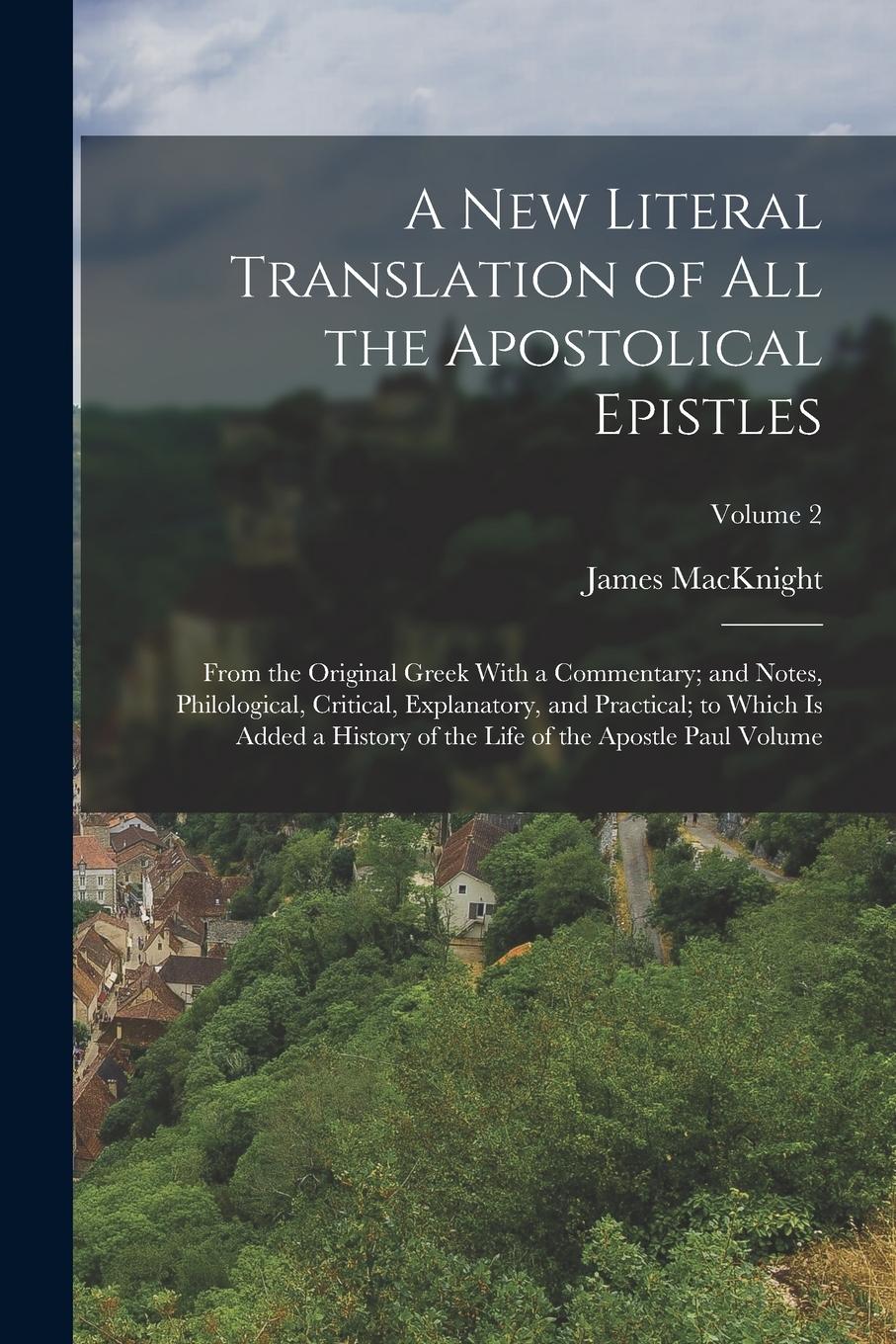 Vorderes Coverbild A new Literal Translation of all the Apostolical Epistles