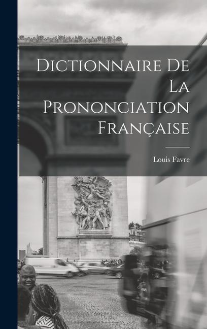 Vorderes Coverbild Dictionnaire de la prononciation française