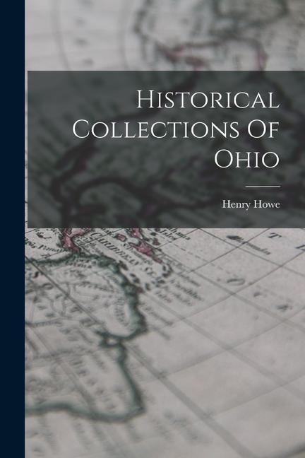 Vorderes Coverbild Historical Collections Of Ohio