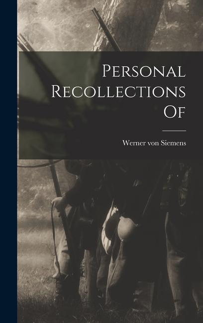 Vorderes Coverbild Personal Recollections Of