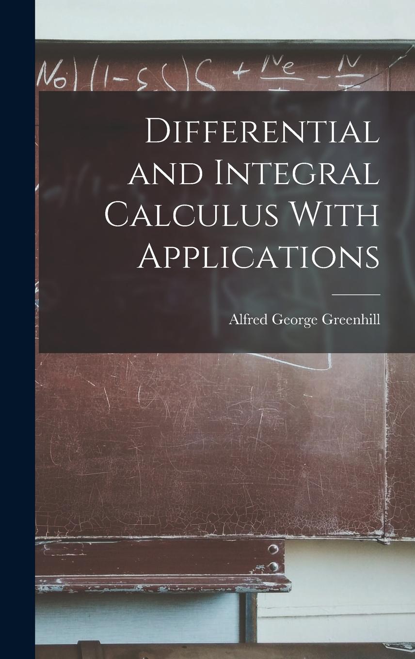 Vorderes Coverbild Differential and Integral Calculus With Applications