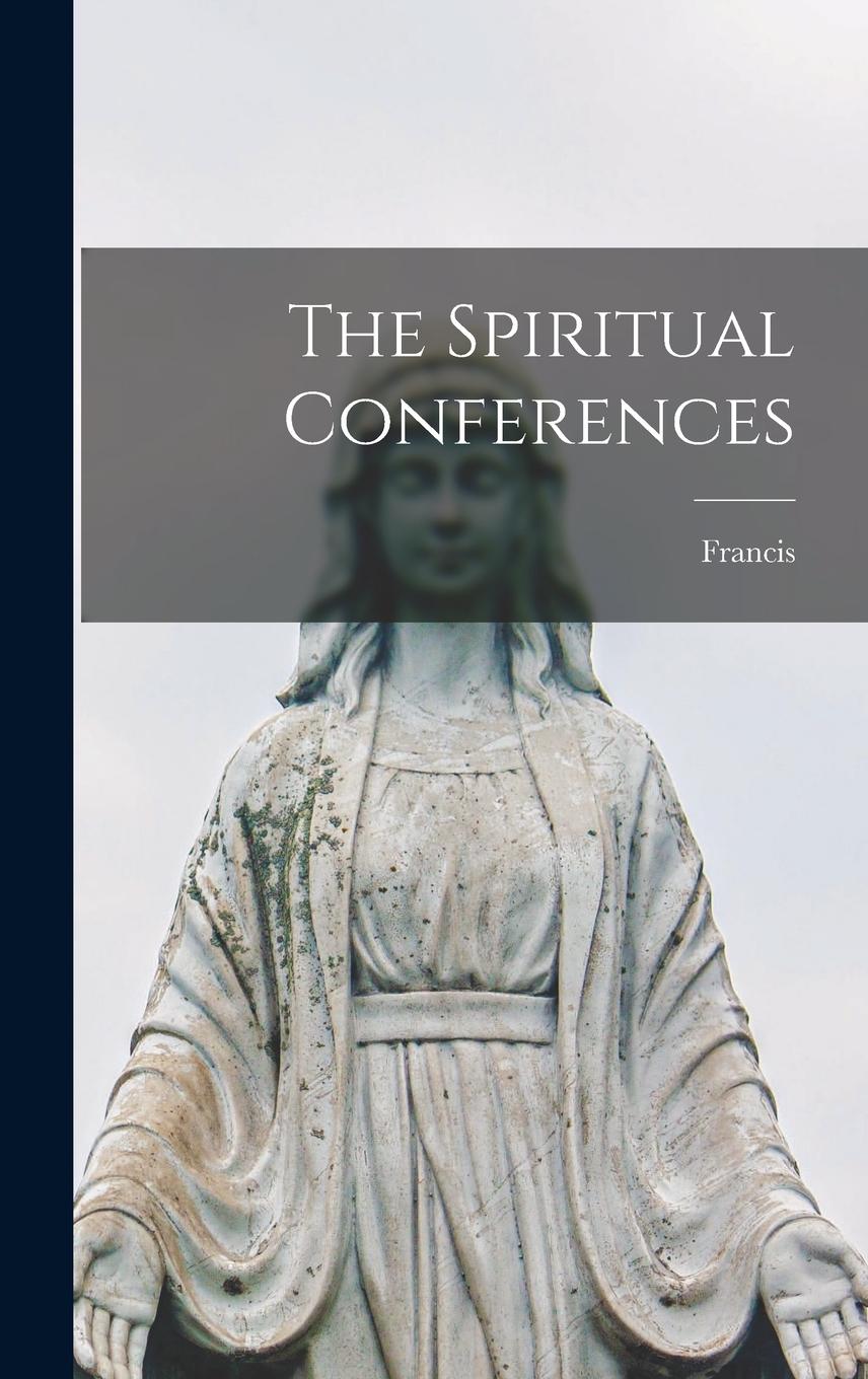 Vorderes Coverbild The Spiritual Conferences