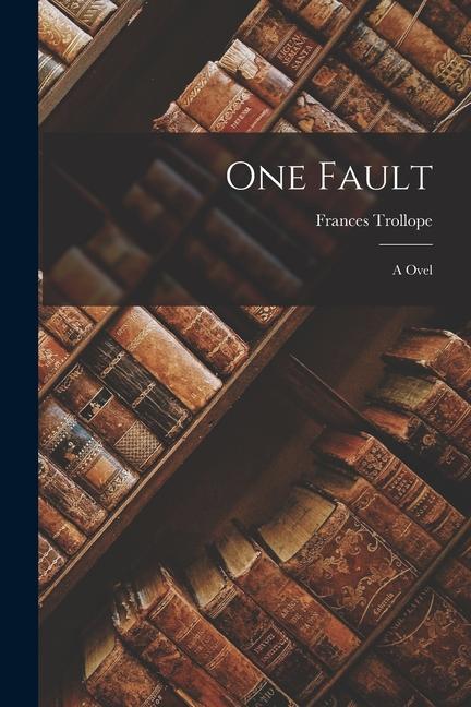 Vorderes Coverbild One Fault: A Ovel