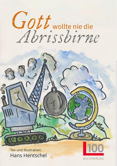 Vorderes Coverbild Gott wollte nie die Abrissbirne