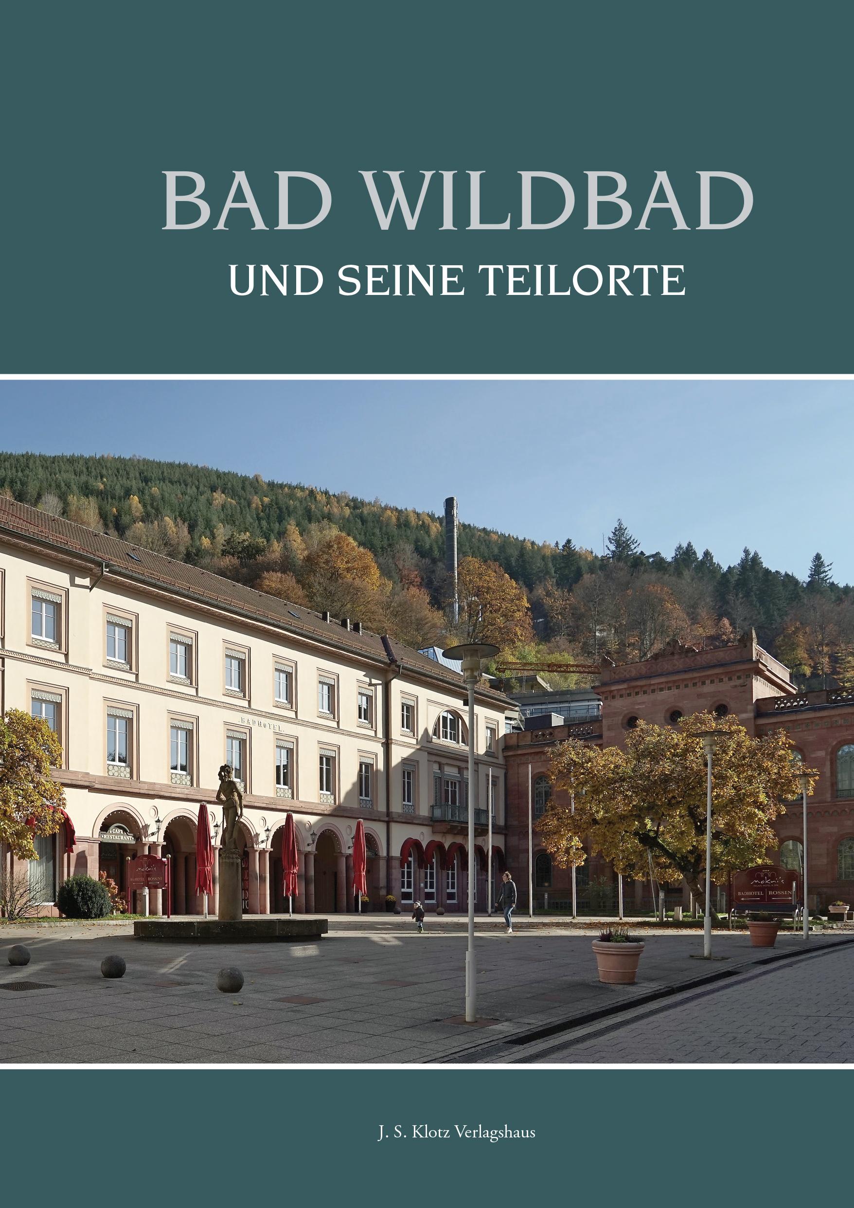 Vorderes Coverbild Bad Wildbad und seine Teilorte