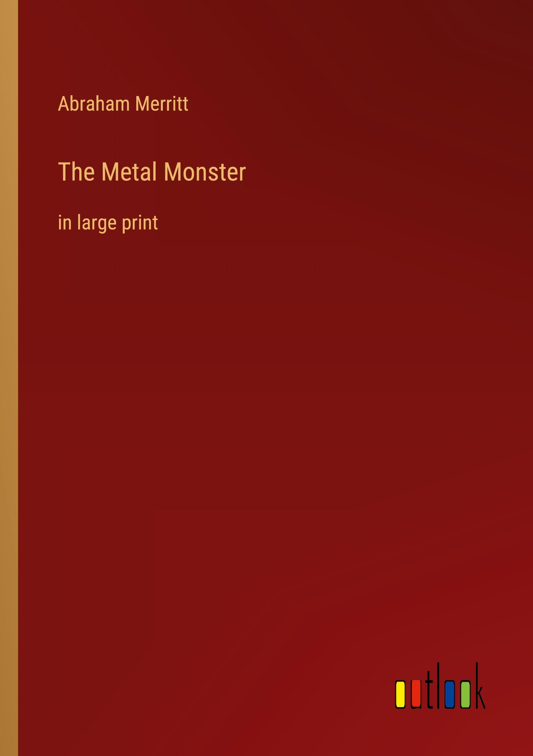 Vorderes Coverbild The Metal Monster