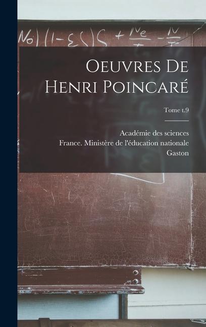 Vorderes Coverbild Oeuvres de Henri Poincaré; Tome t.9