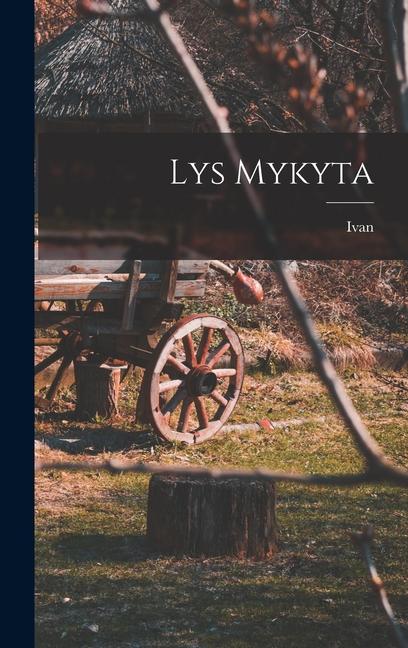 Vorderes Coverbild Lys Mykyta