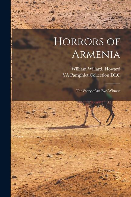 Vorderes Coverbild Horrors of Armenia: The Story of an Eye-witness